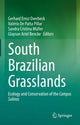 Book cover of: South Brazilian Grasslands. By: Gerhard Ernst Overbeck