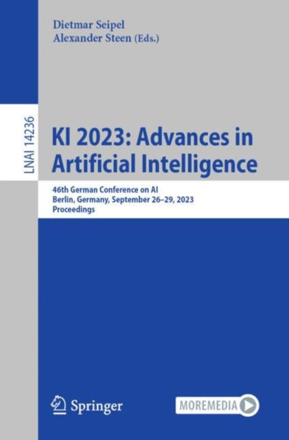 Book cover of: KI 2023: Advances in Artificial Intelligence. By: Dietmar Seipel