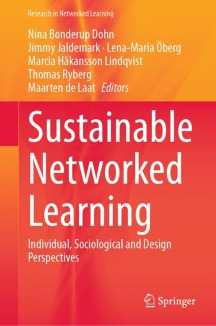 Book cover of: Sustainable Networked Learning. By: Nina Bonderup Dohn