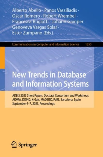 Book cover of: New Trends in Database and Information Systems. By: Alberto Abelló