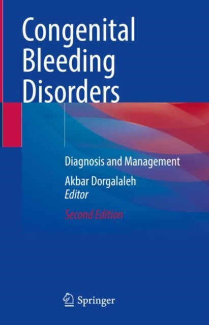 Book cover of: Congenital Bleeding Disorders. By: Akbar Dorgalaleh