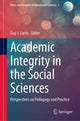 Book cover of: Academic Integrity in the Social Sciences. By: Guy J. Curtis