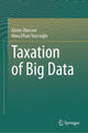 Book cover of: Taxation of Big Data. By: Xavier Oberson