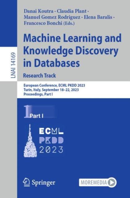 Book cover of: Machine Learning and Knowledge Discovery in Databases: Research Track. By: Danai Koutra