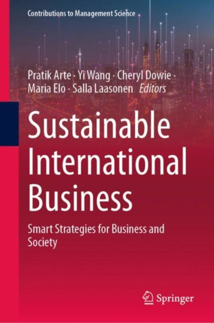 Book cover of: Sustainable International Business. By: Pratik Arte