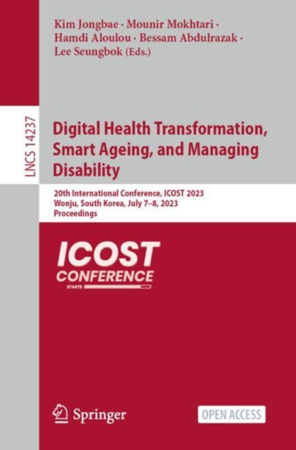 Book cover of: Digital Health Transformation, Smart Ageing, and Managing Disability. By: Kim Jongbae