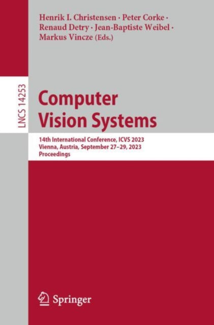 Book cover of: Computer Vision Systems. By: Henrik I. Christensen