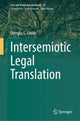 Book cover of: Intersemiotic Legal Translation. By: Olimpia G. Loddo