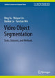 Book cover of: Video Object Segmentation. By: Ning Xu