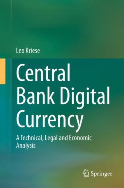 Book cover of: Central Bank Digital Currency. By: Leo Kriese