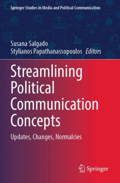 Book cover of: Streamlining Political Communication Concepts. By: Susana Salgado