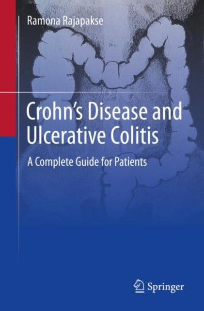 Book cover of: Crohn's Disease and Ulcerative Colitis. By: Ramona Rajapakse