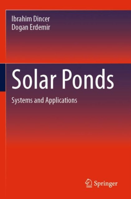 Book cover of: Solar Ponds. By: Ibrahim Dincer