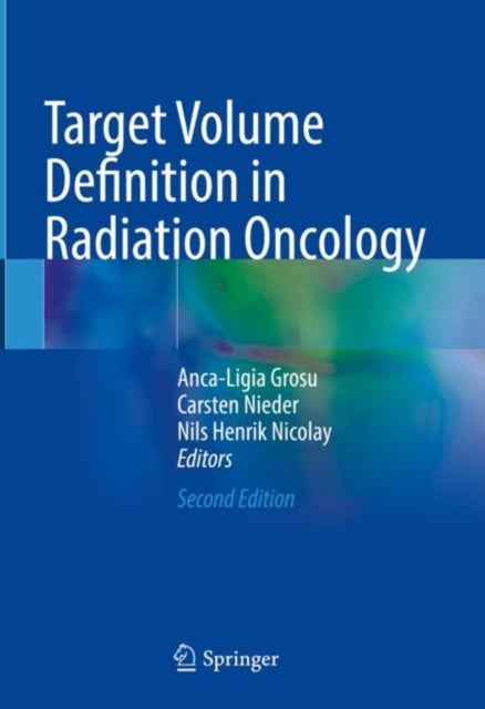 Book cover of: Target Volume Definition in Radiation Oncology