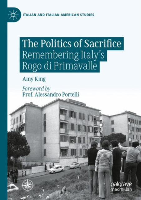 Book cover of: Politics of Sacrifice. By: Amy King