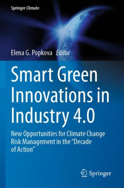 Book cover of: Smart Green Innovations in Industry 4.0. By: Elena G. Popkova