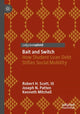 Book cover of: Bait and Switch. By: Scott, Robert H., III