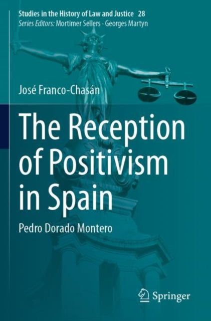 Book cover of: Reception of Positivism in Spain. By: José Franco-Chasán