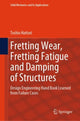 Book cover of: Fretting Wear, Fretting Fatigue and Damping of Structures. By: Toshio Hattori