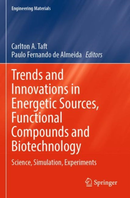 Book cover of: Trends and Innovations in Energetic Sources, Functional Compounds and Biotechnology