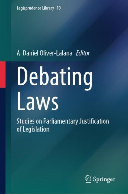 Book cover of: Debating Laws. By: A. Daniel Oliver-Lalana