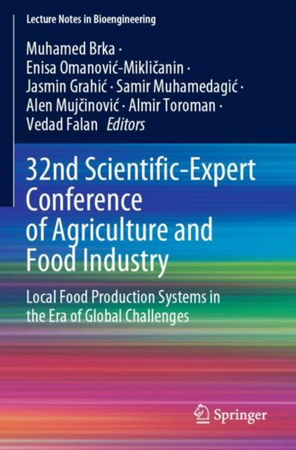 Book cover of: 32nd Scientific-Expert Conference of Agriculture and Food Industry. By: Muhamed Brka