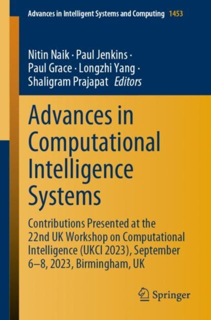 Book cover of: Advances in Computational Intelligence Systems. By: Nitin Naik