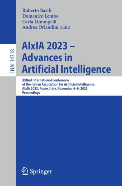Book cover of: AIxIA 2023 – Advances in Artificial Intelligence. By: Roberto Basili