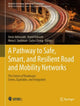 Book cover of: Pathway to Safe, Smart, and Resilient Road and Mobility Networks. By: Amin Akhnoukh