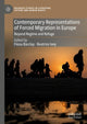 Book cover of: Contemporary Representations of Forced Migration in Europe. By: Fiona Barclay