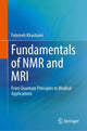 Book cover of: Fundamentals of NMR and MRI. By: Fatemeh Khashami
