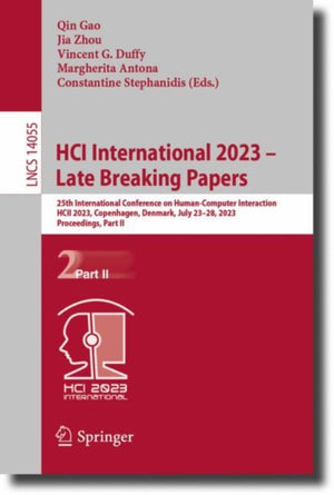 HCI International 2023 – Late Breaking Papers