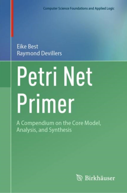 Book cover of: Petri Net Primer. By: Eike Best