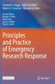 Book cover of: Principles and Practice of Emergency Research Response. By: Elizabeth S. Higgs