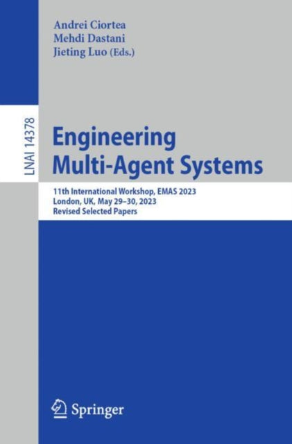 Book cover of: Engineering Multi-Agent Systems. By: Andrei Ciortea