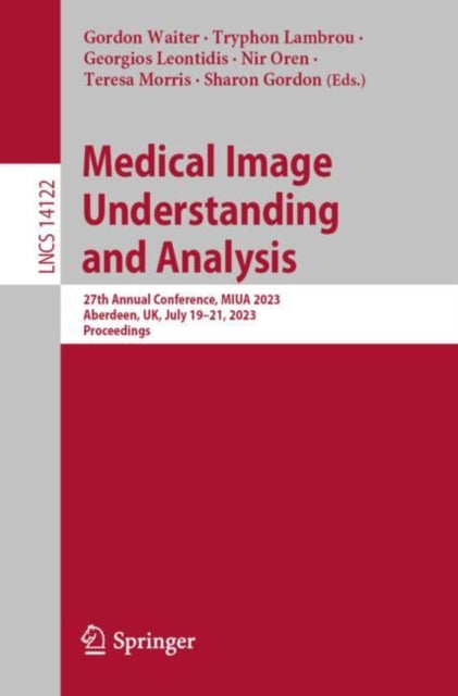 Book cover of: Medical Image Understanding and Analysis. By: Gordon Waiter