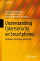 Book cover of: Understanding Cybersecurity on Smartphones. By: Andi Fitriah Abdul Kadir