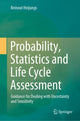 Book cover of: Probability, Statistics and Life Cycle Assessment. By: Reinout Heijungs