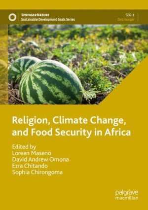Religion, Climate Change, and Food Security in Africa