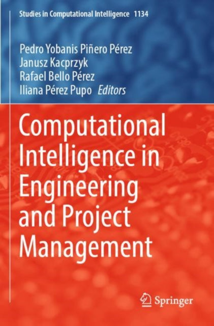Computational Intelligence in Engineering and Project Management