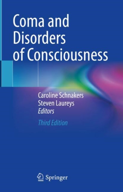 Book cover of: Coma and Disorders of Consciousness. By: Caroline Schnakers