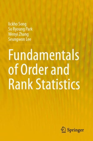 Fundamentals of Order and Rank Statistics