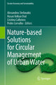 Book cover of: Nature-based Solutions for Circular Management of Urban Water. By: Alexandros Stefanakis