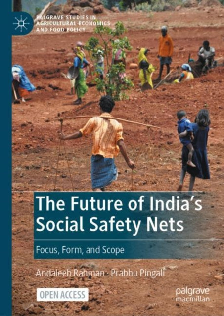 Book cover of: Future of India's Social Safety Nets. By: Andaleeb Rahman