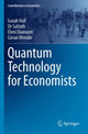Book cover of: Quantum Technology for Economists