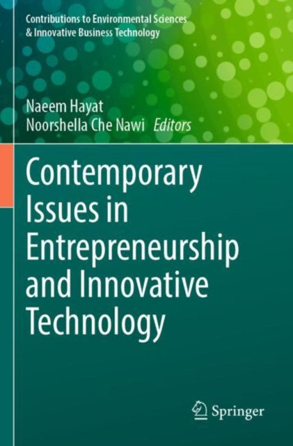 Book cover of: Contemporary Issues in Entrepreneurship and Innovative Technology