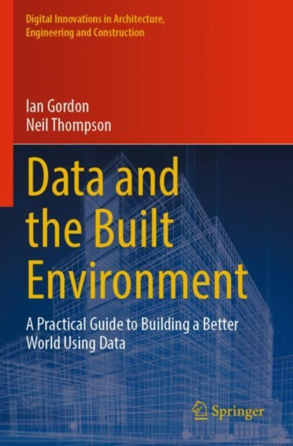 Book cover of: Data and the Built Environment