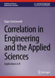 Book cover of: Correlation in Engineering and the Applied Sciences. By: Rajan Chattamvelli