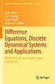 Book cover of: Difference Equations, Discrete Dynamical Systems and Applications