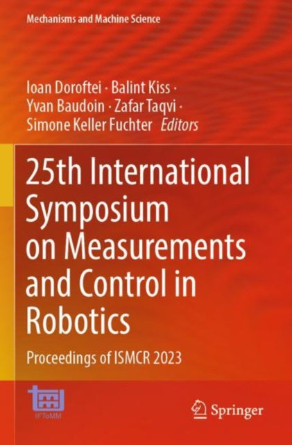 Book cover of: 25th International Symposium on Measurements and Control in Robotics